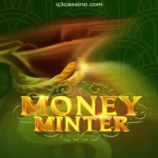 Explore the Thrilling World of MoneyMinter